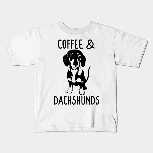 Coffee and Dachshunds, Dachshund Lover, Dachshund Gift, Dachshund Mom, Dachshund Clothing, Dachshund Mom, Dachshund Tee, Dachshund Kids T-Shirt by Giftyshoop